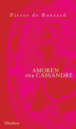 Amoren für Cassandre Cover des Buches Amoren für Cassandre (ISBN: 9783932245800)