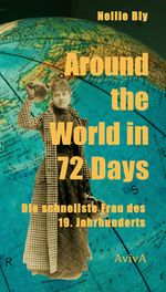 Around the World in 72 Days Cover des Buches Around the World in 72 Days (ISBN: 9783932338557)
