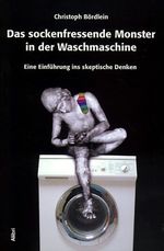 Das sockenfressende Monster in der Waschmaschine Cover des Buches Das sockenfressende Monster in der Waschmaschine (ISBN: 9783932710346)
