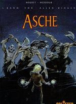 Asche (1. Band: Vor allen Dingen) Cover des Buches Asche (1. Band: Vor allen Dingen) (ISBN: 9783933388339)