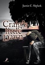 Craig's little Dawn Cover des Buches Craig's little Dawn (ISBN: 9783934442078)
