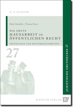 Juristische Grundkurse / Band 27 - Die erste Hausarbeit im Öffentlichen Recht Cover des Buches Juristische Grundkurse / Band 27 - Die erste Hausarbeit im Öffentlichen Recht (ISBN: 9783935150408)