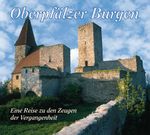 Oberpfälzer Burgen Cover des Buches Oberpfälzer Burgen (ISBN: 9783935719254)