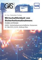 Wirtschaftlichkeit von Sicherheitsmaßnahmen: Ansätze und Grenzen Cover des Buches Wirtschaftlichkeit von Sicherheitsmaßnahmen: Ansätze und Grenzen (ISBN: 9783936050301)