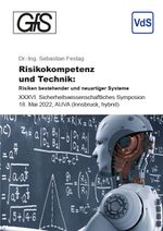 Risikokompetenz und Technik: Risiken bestehender und neuartiger Systeme Cover des Buches Risikokompetenz und Technik: Risiken bestehender und neuartiger Systeme (ISBN: 9783936050356)