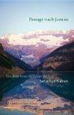 Passage nach Juneau. Eine Reise hinter die Spiegel der See Cover des Buches Passage nach Juneau. Eine Reise hinter die Spiegel der See (ISBN: 9783936384826)