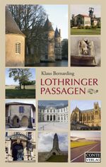 Lothringer Passagen Cover des Buches Lothringer Passagen (ISBN: 9783936950656)