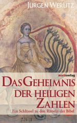 Das Geheimnis der heiligen Zahlen Cover des Buches Das Geheimnis der heiligen Zahlen (ISBN: 9783937715353)