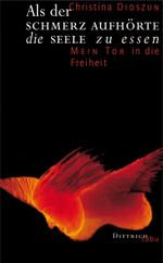 Als der Schmerz aufhörte die Seele zu essen Cover des Buches Als der Schmerz aufhörte die Seele zu essen (ISBN: 9783937717609)