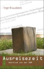 Ausreisezeit. Cover des Buches Ausreisezeit. (ISBN: 9783937772158)