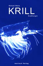 Krill Cover des Buches Krill (ISBN: 9783938539064)
