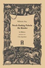 Noch fünfzig Fabeln für Kinder Cover des Buches Noch fünfzig Fabeln für Kinder (ISBN: 9783940075246)