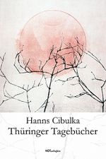 Thüringer Tagebücher Cover des Buches Thüringer Tagebücher (ISBN: 9783940200884)