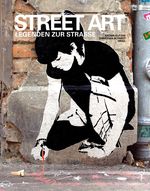 Street Art Cover des Buches Street Art (ISBN: 9783940213440)