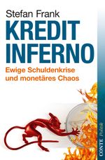 Kreditinferno Cover des Buches Kreditinferno (ISBN: 9783941657595)