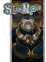 Steam Noir: Das Kupferherz 1 Cover des Buches Steam Noir: Das Kupferherz 1 (ISBN: 9783942649278)