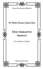 Der verkaufte Appetit Cover des Buches Der verkaufte Appetit (ISBN: 9783943275865)