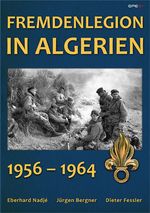 Fremdenlegion in Algerien Cover des Buches Fremdenlegion in Algerien (ISBN: 9783943288957)
