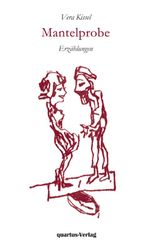 Mantelprobe. Erzählungen. Cover des Buches Mantelprobe. Erzählungen. (ISBN: 9783943768459)