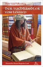 Der Tuchhändler von Lennep Cover des Buches Der Tuchhändler von Lennep (ISBN: 9783943886931)