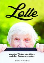 Lotte Cover des Buches Lotte (ISBN: 9783945489024)