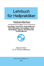 Lehrbuch für Heilpraktiker Cover des Buches Lehrbuch für Heilpraktiker (ISBN: 9783945844472)