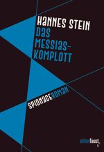 Das Messias-Komplott Cover des Buches Das Messias-Komplott (ISBN: 9783949774942)