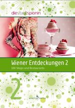Wiener Entdeckungen 2 Cover des Buches Wiener Entdeckungen 2 (ISBN: 9783951990224)