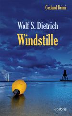 Windstille Cover des Buches Windstille (ISBN: 9783954750085)