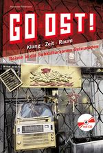 Go Ost! Cover des Buches Go Ost! (ISBN: 9783955750190)
