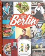 Berlin: Das Sommer-Kochbuch: Die Stadt kocht Cover des Buches Berlin: Das Sommer-Kochbuch: Die Stadt kocht (ISBN: 9783956420030)