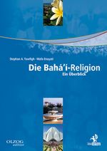 Die Bahá'í-Religion Cover des Buches Die Bahá'í-Religion (ISBN: 9783957681218)