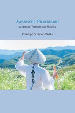 Japanische Pilgerfahrt Cover des Buches Japanische Pilgerfahrt (ISBN: 9783958111363)