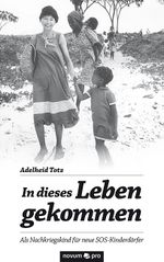 In dieses Leben gekommen Cover des Buches In dieses Leben gekommen (ISBN: 9783958406209)