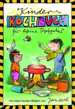 Kinder-Kochbuch für kleine Topfgucker Cover des Buches Kinder-Kochbuch für kleine Topfgucker (ISBN: 9783958780125)