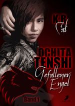 Ochita Tenshi - Gefallener Engel Cover des Buches Ochita Tenshi - Gefallener Engel (ISBN: 9783960890867)