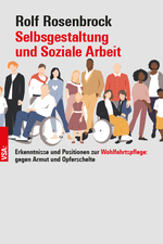 Selbstgestaltung und Soziale Arbeit Cover des Buches Selbstgestaltung und Soziale Arbeit (ISBN: 9783964882608)