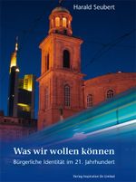 Was wir wollen können Cover des Buches Was wir wollen können (ISBN: 9783981211030)