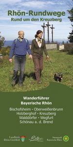 Rhön-Rundwege Rund um den Kreuzberg Cover des Buches Rhön-Rundwege Rund um den Kreuzberg (ISBN: 9783981303278)