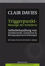 Triggerpunkt-Massage der Schultern Cover des Buches Triggerpunkt-Massage der Schultern (ISBN: 9783981338966)