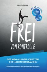 Frei von Kontrolle Cover des Buches Frei von Kontrolle (ISBN: 9783982691701)