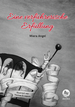 Eine verführerische Erfüllung Cover des Buches Eine verführerische Erfüllung (ISBN: 9783987100055)