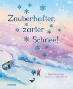 Zauberhafter, zarter Schnee Cover des Buches Zauberhafter, zarter Schnee (ISBN: 9783989620827)