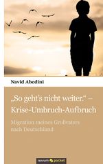 „So geht‘s nicht weiter.“ - Krise-Umbruch-Aufbruch Cover des Buches „So geht‘s nicht weiter.“ - Krise-Umbruch-Aufbruch (ISBN: 9783990108994)