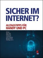 Sicher im Internet? Cover des Buches Sicher im Internet? (ISBN: 9783990131213)