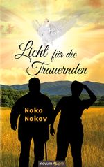 Licht für die Trauernden Cover des Buches Licht für die Trauernden (ISBN: 9783991070399)