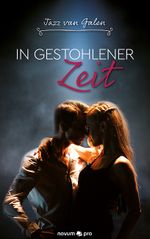 In gestohlener Zeit Cover des Buches In gestohlener Zeit (ISBN: 9783991072300)