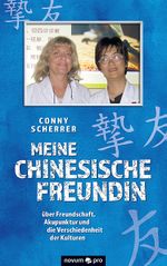 Meine chinesische Freundin Cover des Buches Meine chinesische Freundin (ISBN: 9783991072874)