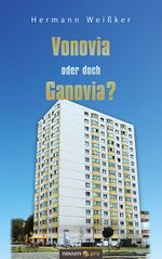 Vonovia oder doch Ganovia? Cover des Buches Vonovia oder doch Ganovia? (ISBN: 9783991072898)