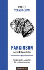 Parkinson mein Untermieter Cover des Buches Parkinson mein Untermieter (ISBN: 9783991073772)